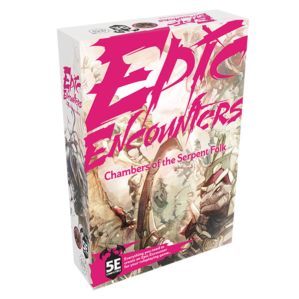 EPIC ENCOUNTERS: CHAMBER OF THE SERPENT FOLK2