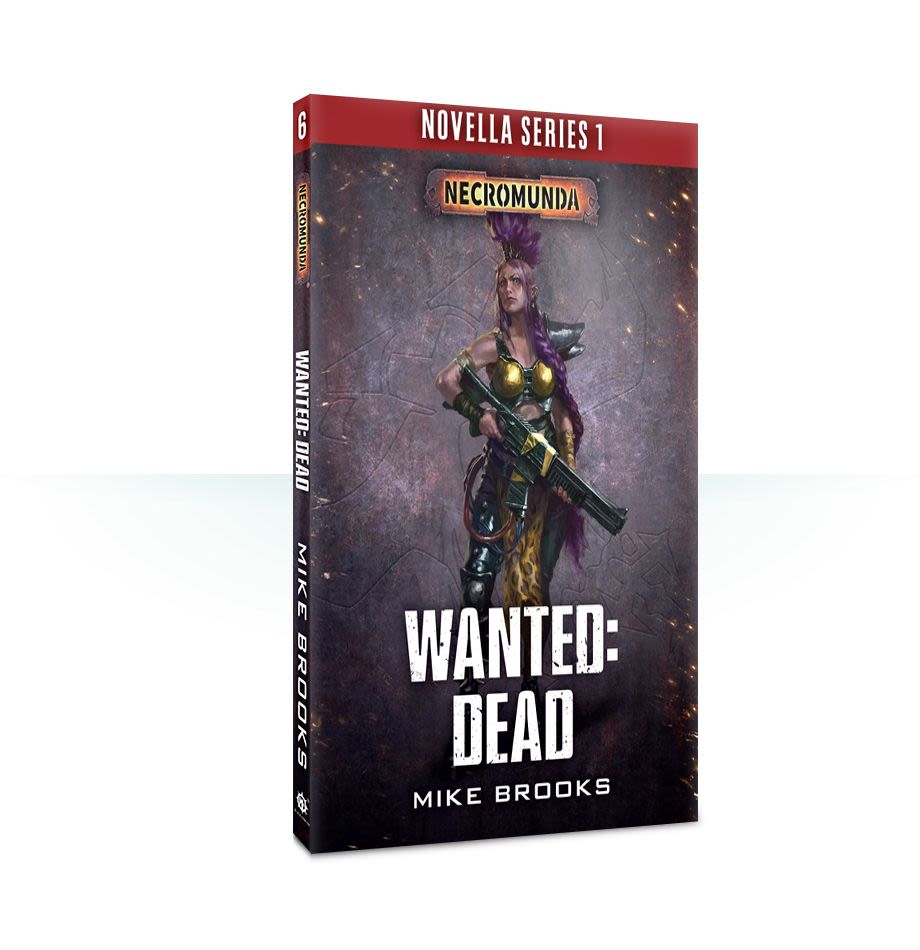 NECROMUNDA: WANTED: DEAD (PAPERBACK) (INGLES)1