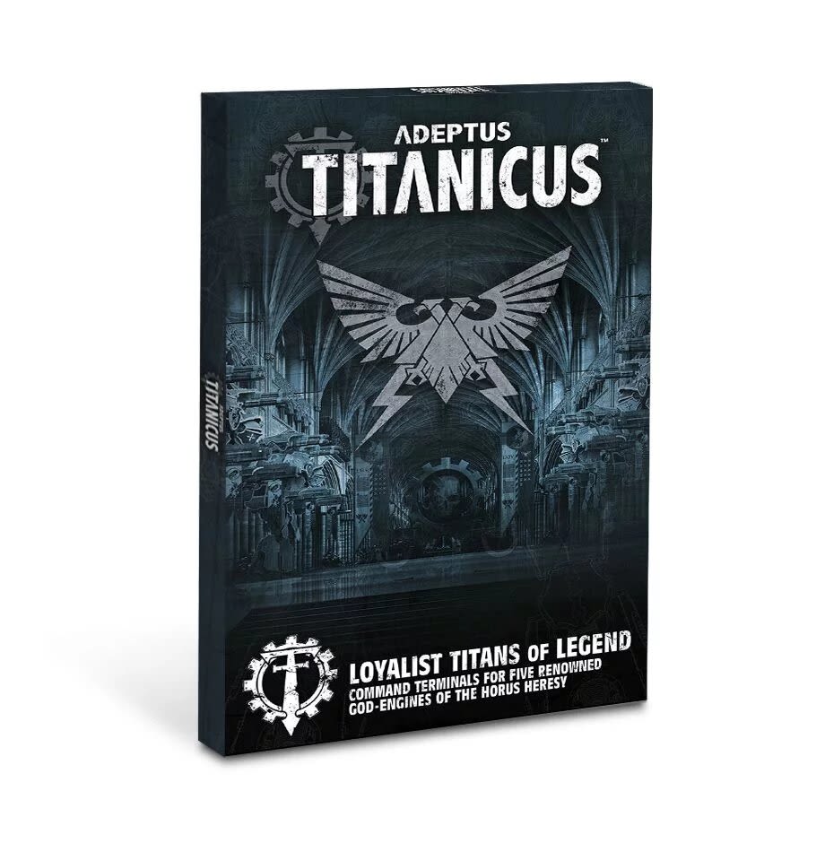 ADEPTUS TITANICUS: LOYALIST TITANS OF LEGEND3