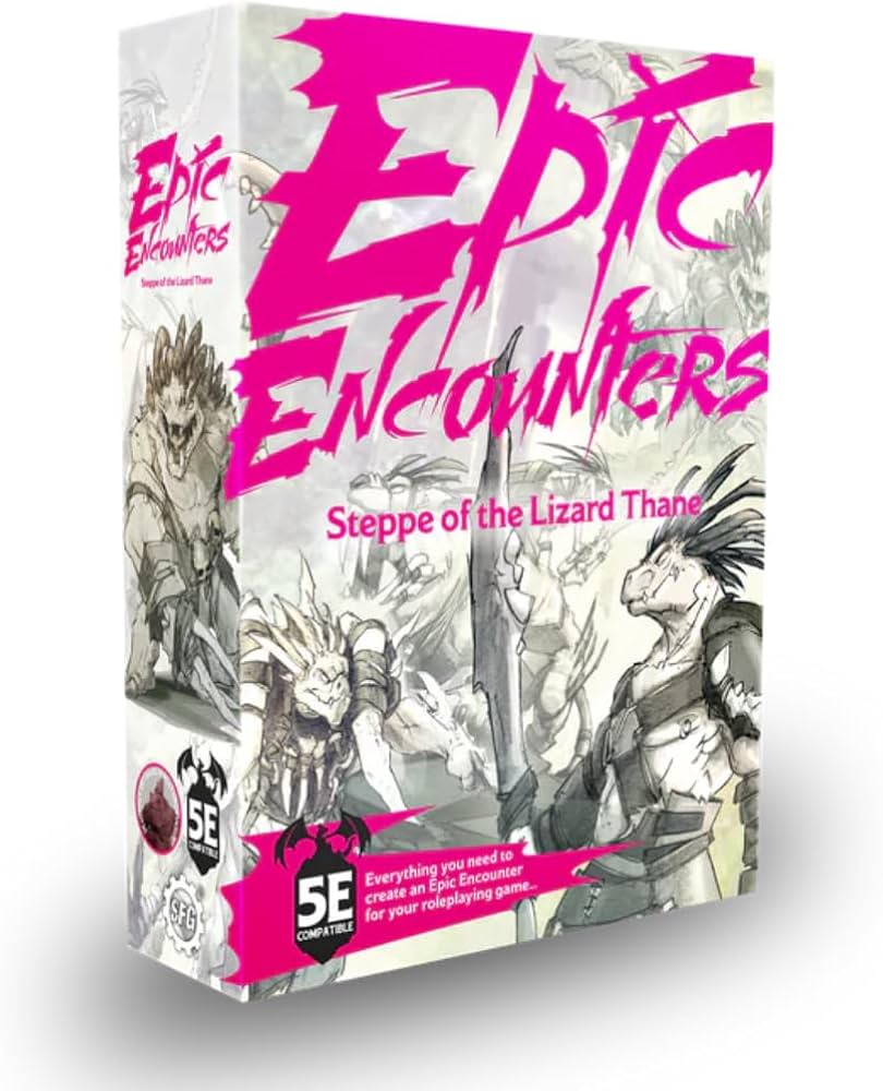 EPIC ENCOUNTERS: STEPPE OF THE LIZARD THANE2