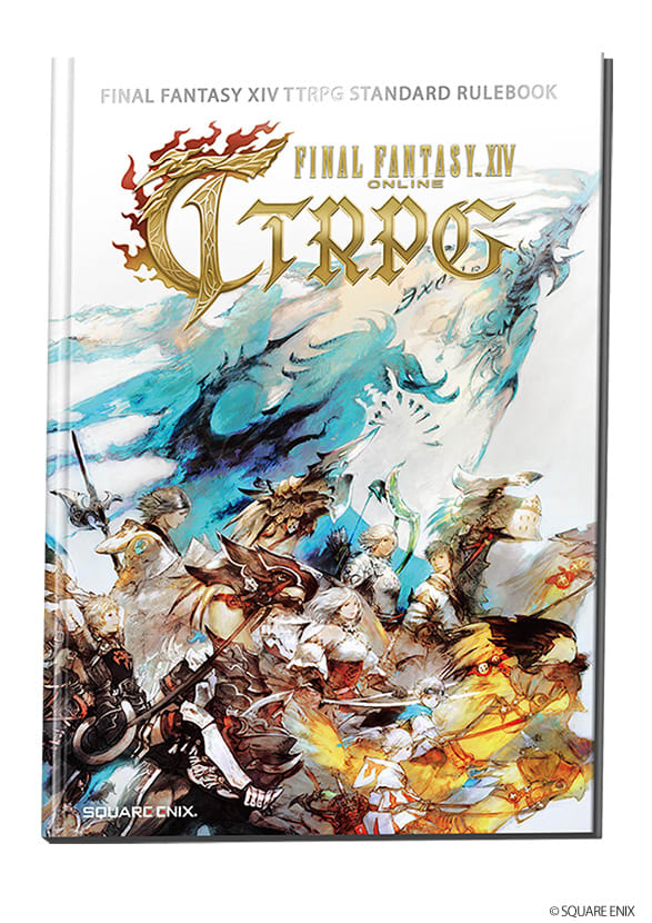 FINAL FANTASY XIV TTRPG: STANDARD RULEBOOK1