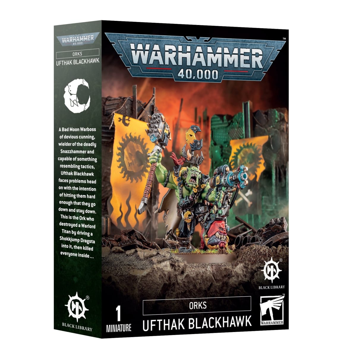 ORKS: UFTHAK BLACKHAWK1