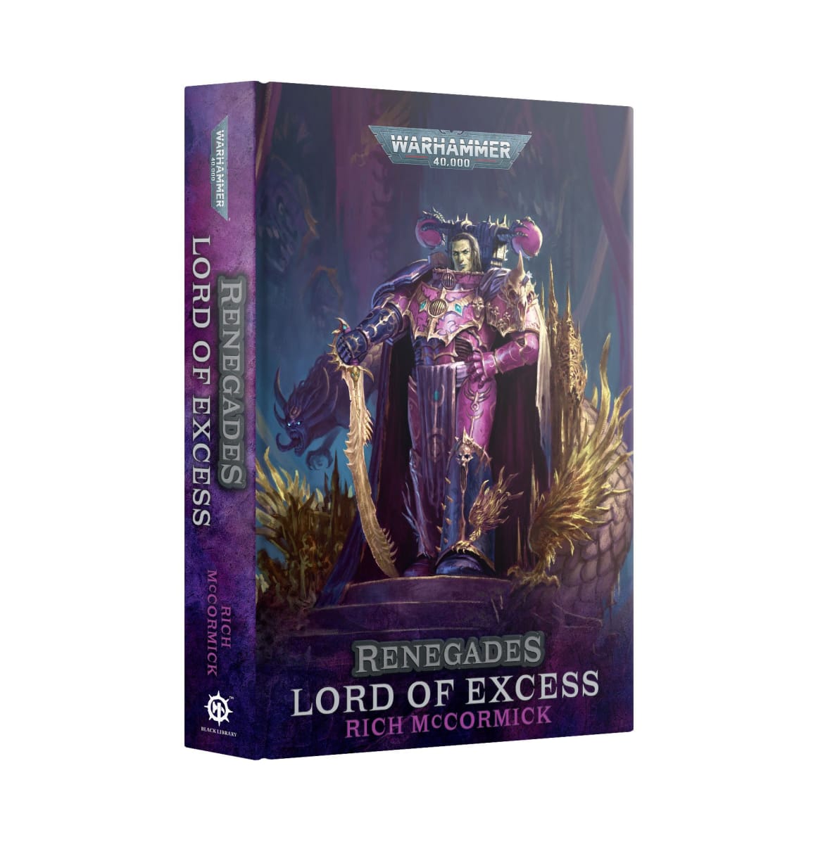 RENEGADES: LORD OF EXCESS (ROYAL HB)1