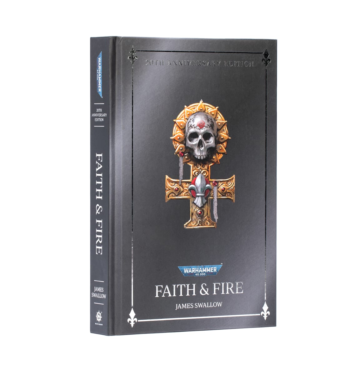 FAITH AND FIRE: ANNIVERSARY EDITION (HB)1