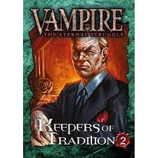 VAMPIRE THE ETERNAL STRUGGLE - KEEPERS OF TRADITIONS1