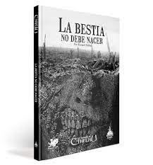 LA BESTIA NO DEBE NACER JUEGO DE ROL1