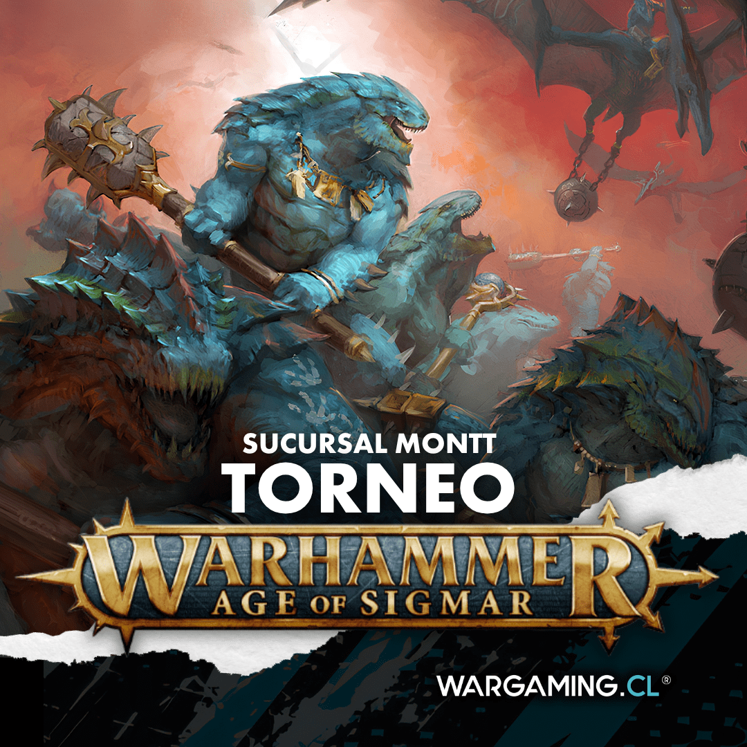 TORNEO AOS -MONTT- 15 DE AGOSTO -WARGAMING.CL1