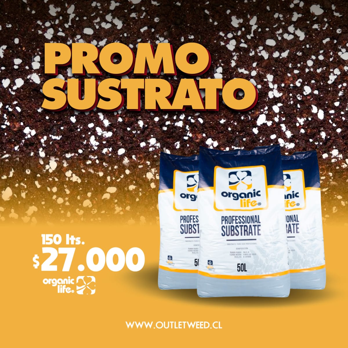 Promo Sustrato | 150 lts. | 3 Sacos 50 Lts. | Organic Life1
