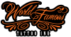 WORLD FAMOUS