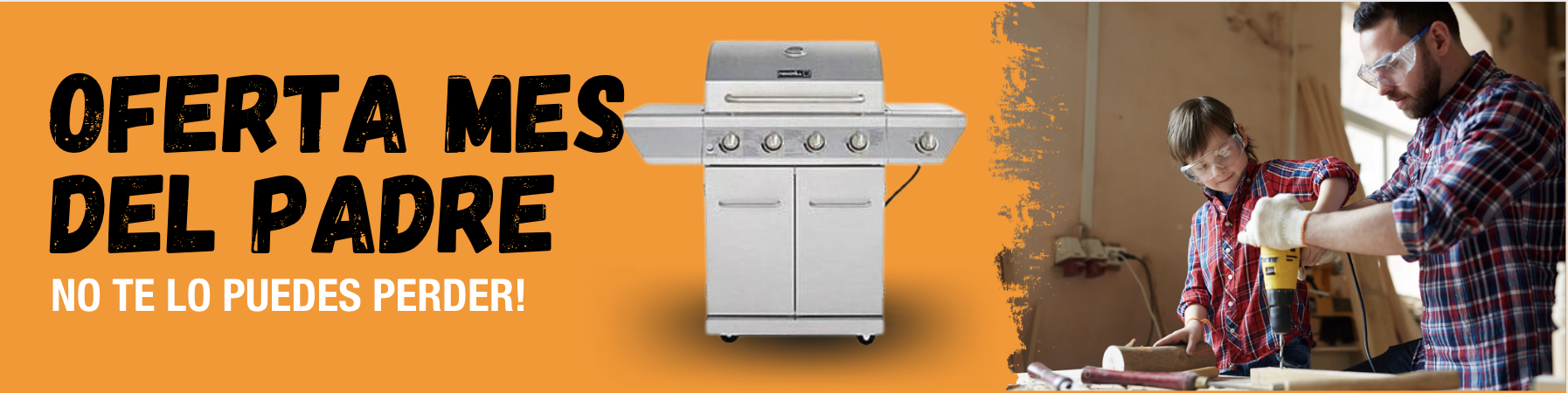 OFERTA DÍA DEL PADRE