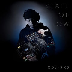 State of Flow / Pioneer Dj XDJ-RX3
