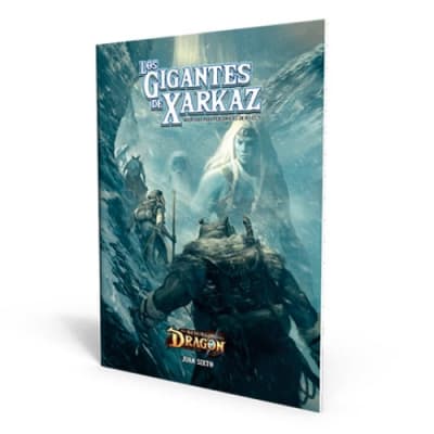 El Resurgir del Dragón - Los Gigantes de Xarkaz