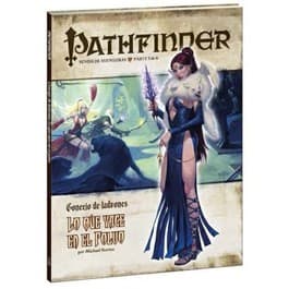 Pathfinder 1er Edición: Concejo de Ladrones - Lo que Yace en el Polvo