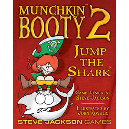 Munchkin Booty 2 - Jump the Shark