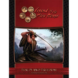 Legend of the Five: Fealty and Freedom