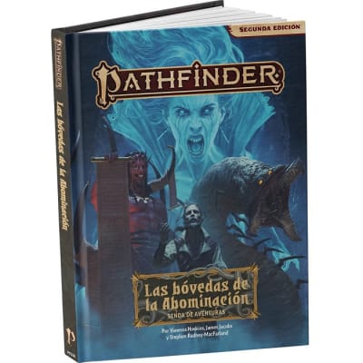 Pathfinder 2da Edición: Las Bóvedas de la Abominación