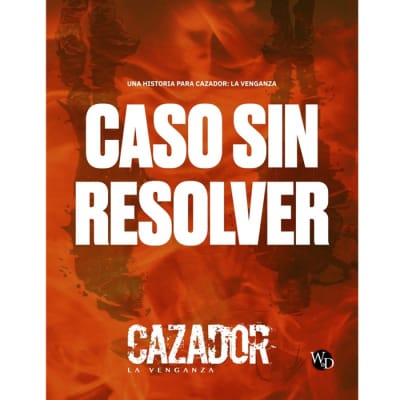 Cazador: La Venganza - Caso sin Resolver