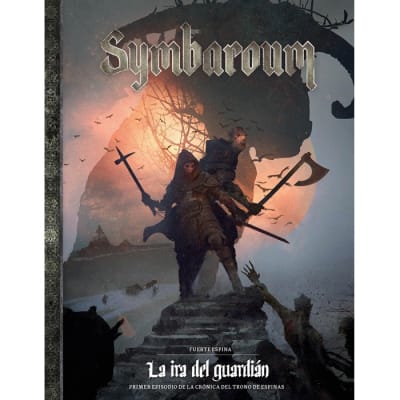 Symbaroum: Fuerte Espina - La Ira del Guardián
