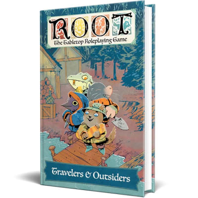 Root: The Roleplaying Game - Travelers and Outsiders