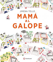 MAMÁ AL GALOPE