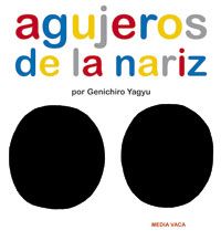 AGUJEROS DE LA NARIZ