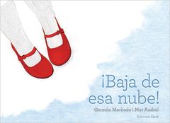 BAJA DE ESA NUBE!