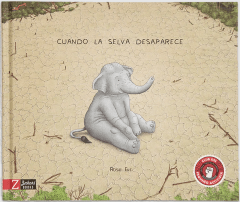 CUANDO LA SELVA DESAPARECE