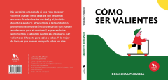 CÓMO SER VALIENTES