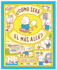 ¿ CÓMO SERÁ EL MÁS ALLÁ?