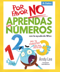 POR FAVOR NO APRENDAS LOS NÚMEROS