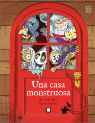 UNA CASA MONSTRUOSA