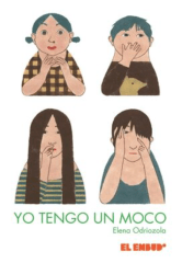 YO TENGO UN MOCO
