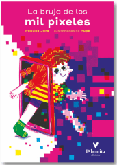 LA BRUJA DE LOS PIXELES