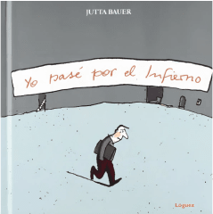 YO PASÉ POR EL INFIERNO