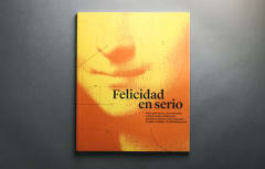 FELICIDAD EN SERIO