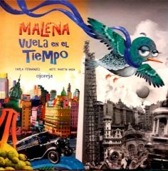 MALENA VUELA EN EL TIEMPO