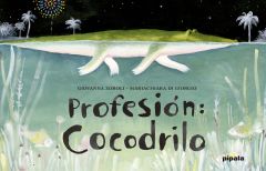 PROFESIÓN COCODRILO