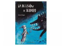 LA DECISIÓN DE TEODORO
