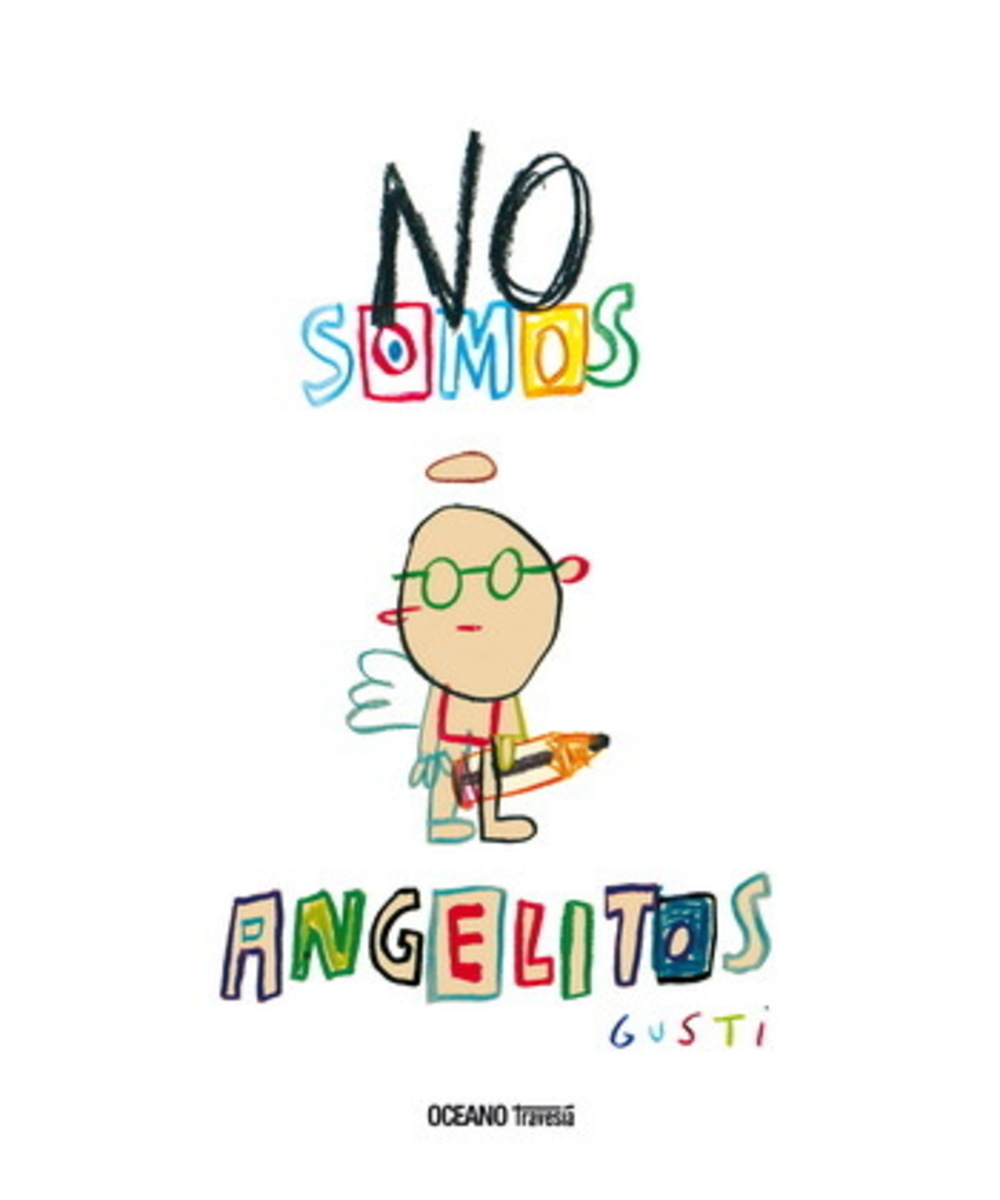 NO SOMOS ANGELITOS1