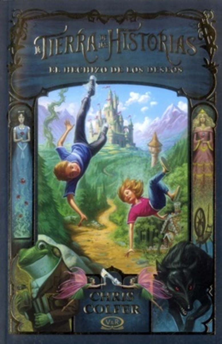 El Hechizo De Los Deseos (La Tierra De Las Historias #1)1