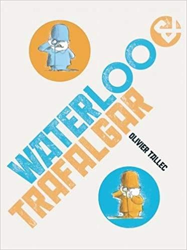 WATERLOO Y TRAFALGAR1