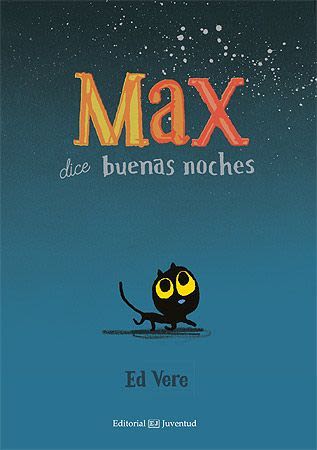 MAX DICE BUENAS NOCHES1