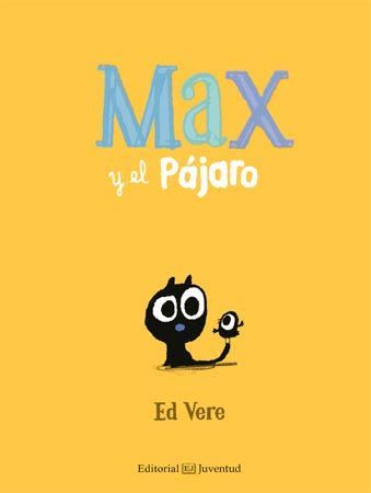 MAX Y EL PÁJARO1