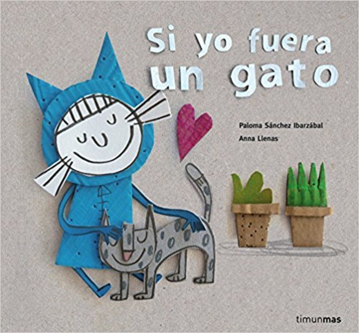 SI YO FUERA GATO1