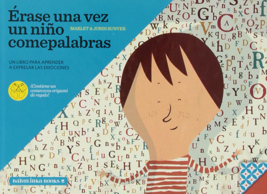 ÉRASE UNA VEZ UN NIÑO COMEPALABRAS1