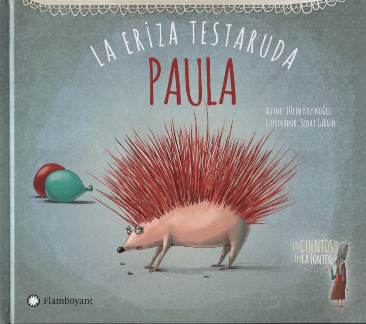 PAULA LA ERIZA TESTARUDA2