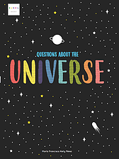 QUESTIONS ABOUT THE UNIVERSE1