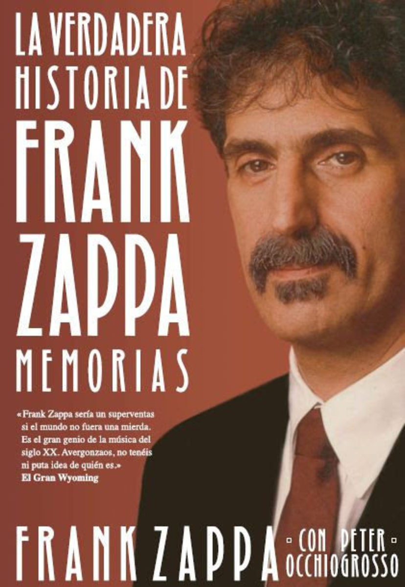 LA VERDADERA HISTORIA DE FRANK ZAPPA1