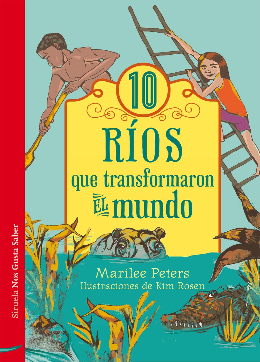 10 RÍOS QUE TRANSFORMARON EL MUNDO1