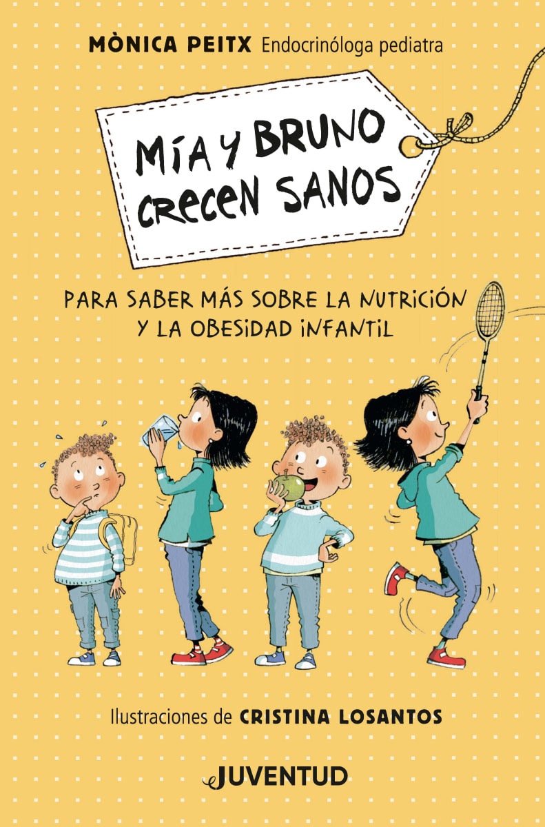 MÍA Y BRUNO CRECEN SANOS1